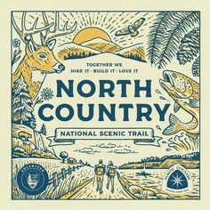 the north country national scenic trail is shown in this hand - drawn illustration, which features deer and elk