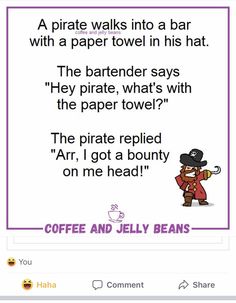 the pirate and jelly beans joke is shown in this screenshoter's facebook page