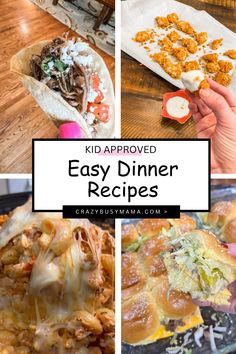 kid approved easy dinner recipes that are great for the whole family to enjoy and eat