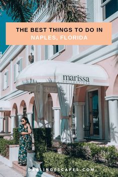 the best things to do in naples, florida