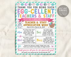 an egg - cellent teacher's and staff appreciation week poster with the words thank you for being such