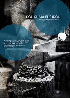 an advertisement for iron sharpens iron