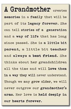 a poem written in black and white with the words'a grandmother, memories in a family that will be part of it '