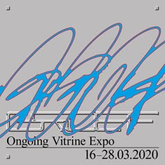 an advertisement for the ongoing vitrine expo, with blue ink on grey paper