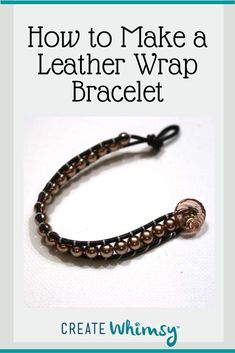 how to make a leather wrap bracelet