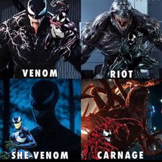 four different memes with the same character in each one's face and text that says, venom, riot, shevenom, carnage