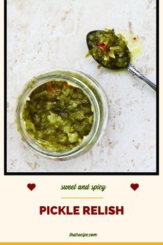 pickle relish in a glass jar with spoons