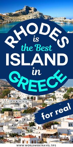 rhode is the best island in greece for real