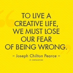 Live a creative life - lose the fear of being wrong. You are not defined by any boundaries - you cannot be defined, period. You simply are, and you are the only you. Philosophical Quotes About Life, Philosophical Quotes, Quotable Quotes, Quotes About Strength, Creative Life, Inspirational Quotes Motivation, Great Quotes, A Quote, Inspirational Words