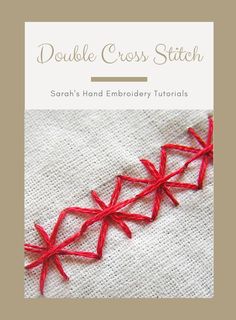 the double cross stitch pattern is shown in red thread