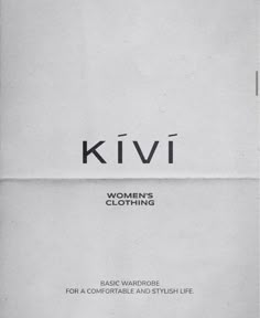 the front cover of kivi's women's clothing book, with black and white text