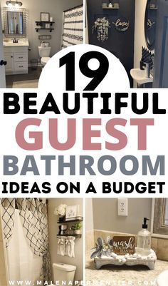 bathroom decor with text overlaying the top 10 beautiful guest bathroom ideas on a budget