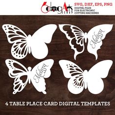 four butterfly dies with the words, 4 table card digital templates for cutting machines