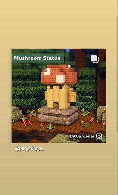 the mushroom statue is shown in this screenshot