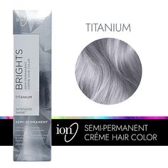 ion Color Brilliance Semi-Permanent Brights Hair Color are high-fashion hair colors designed to give vivid, boldly intense results | Ion Titanium Semi Permanent Hair Color | Gray | 2.05 oz. | Sally Beauty Titanium Hair Color, Silver Hair Color Formula, Ion Hair Color Chart, Ion Color Brilliance Brights, White Hair Toner, Silver Grey Hair Dye, Ion Hair Colors, Silver Hair Dye, Grey Hair Color Silver