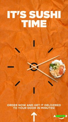 an advertisement for sushi time with chopsticks sticking out of the middle of it