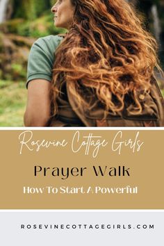 a woman with long, curly hair in the background and text reading rescue office girls prayer walk how to start a powerful journey