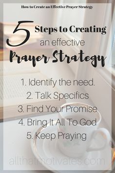 a coffee cup with the title 5 steps to creating an effective prayer strategy on it