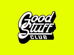 the good stuff club logo is shown on a yellow background with black and white lettering