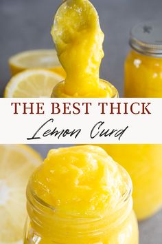 the best thick lemon curd recipe in a jar