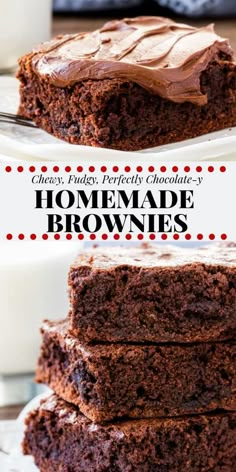 chocolate brownies are stacked on top of each other with the words, homemade brownies