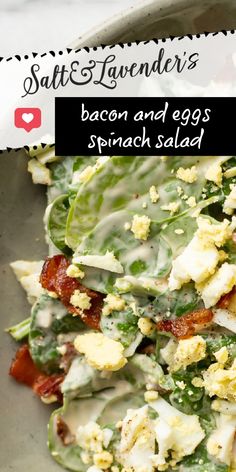 bacon and eggs spinach salad in a white bowl with text overlay that reads salt & lavenders