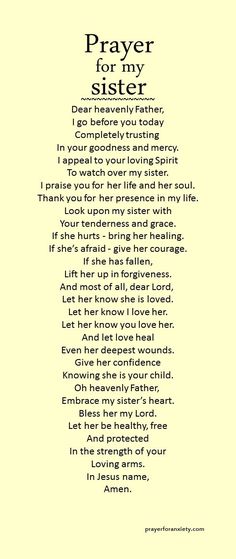 a poem written in black and white with the words prayer for my sister on it