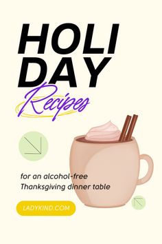 Definitely into the alcohol alternatives! Was stressing about the holiday festivities coming up but this is a great solution! Thanks Ladykind!! Alcohol Alternatives, Holiday Recipe Ideas, Healthy Alcohol, Dinner Spread, Cycle Phases, Thanksgiving Dinner Table