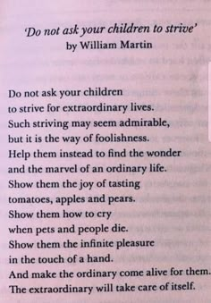 an open book with the words do not ask your children to arrive by william martin