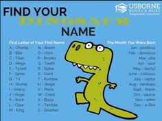 a dinosaur with the words find your dinosaur name