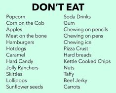 After Braces Removal, Brace Care Tips, Things You Can’t Eat With Braces, Braces Foods To Eat, Foods You Can’t Eat With Braces, Foods To Avoid With Braces, Food To Eat With Braces, Braces Food To Avoid