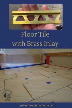 a hand holding a metal bar with the words floor tile with brass inlay