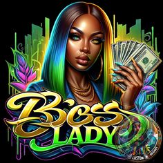 a woman holding money in her hand with the words boss lady on it's chest