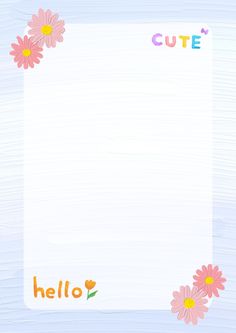 a white paper with pink flowers and the word cute written on it is in front of a blue background