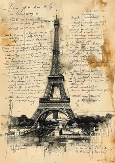 the eiffel tower in paris with handwrittens and ink on parchment paper