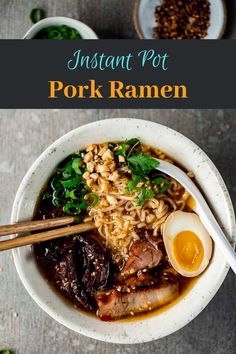 instant pot pork ramen in a bowl with chopsticks