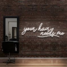 Your Hair Needs Me Neon Sign Hair Salon Fake Snap, Hair Extensions Display Wall, Me Neon Sign, Ambiguous Quotes, Wax Studio, Hair Ext, Neon Gas, Brow Studio, Clinic Interior