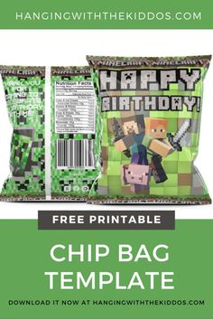 the free printable chip bag template for minecraft birthdays is an awesome idea