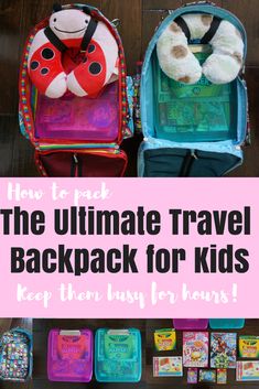 the ultimate travel backpack for kids to keep their busy travels organized and packed in style