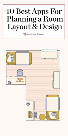 the book cover for 10 best apps for planning a room layout and design