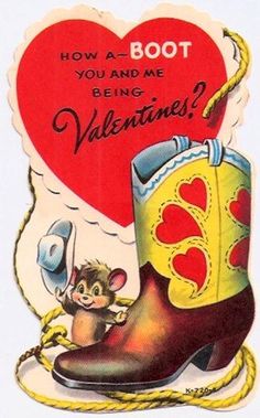 an old valentine card with a boot and mouse