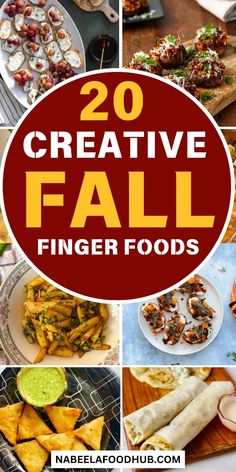 the top 20 creative fall finger foods to try out for your next dinner or party