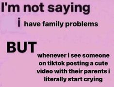 Parent Issues Vent, Me Core, Bad Thoughts, Family Problems, Text Jokes, Fb Memes