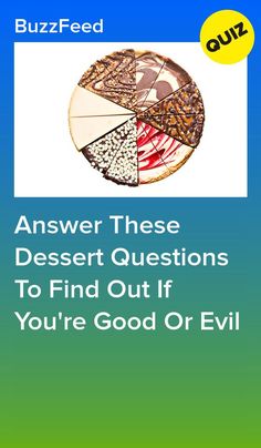 Answer These Dessert Questions To Find Out If You're Good Or Evil #quiz #quizzes #buzzfeed  #triviaquestionsandanswers #quizzesbuzzfeed #bestfriendquiz #bffquiz How Evil Are You Quiz, Personality Type Quiz