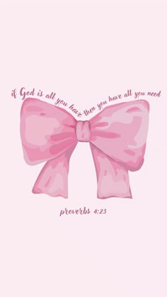 a pink bow with the words, it god is all you have to hear all you need