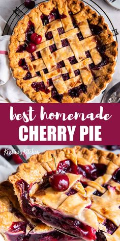 the best homemade cherry pie recipe is made with fresh cherries and latticed crust