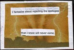 a piece of paper with some type of text on it that says i fantasze about retrieving the apololies