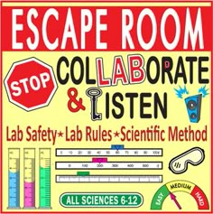 a sign that says escape room collaborate and listen lab safety rules scientific method