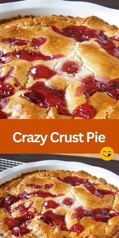 two pies sitting on top of each other with the words crazy crust pie above them