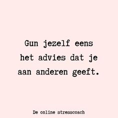 Facebook Quotes, Dutch Quotes, A Course In Miracles, Burn Out, Online Coaching, Mindfulness Quotes, Poetry Quotes, True Words, Beautiful Quotes